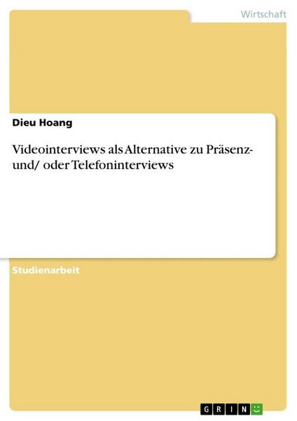 Produktbild: Videointerviews als Alternative zu Pr&auml;senz- und/ oder Telefoninterviews