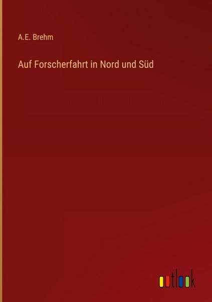 Produktbild: Auf Forscherfahrt in Nord und S&uuml;d