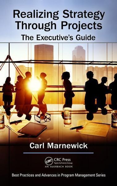 Produktbild: Marnewick, C: Realizing Strategy through Projects: The Execu