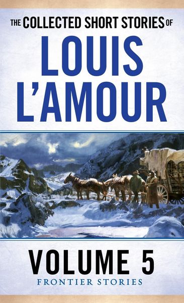 Produktbild: The Collected Short Stories of Louis L'Amour, Volume 5
