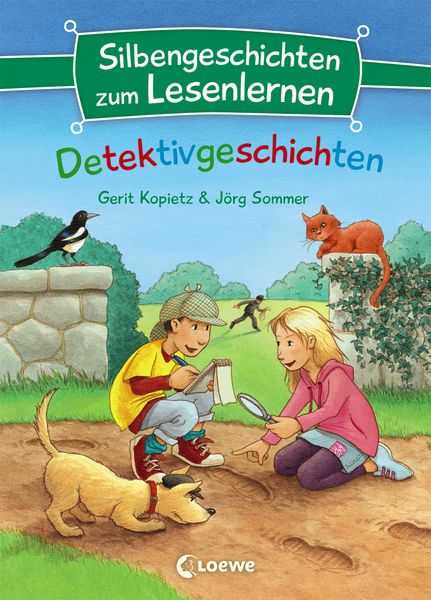Silbengeschichten zum Lesenlernen - Detektivgeschichten, Gebundene Ausgabe von Gerit Kopietz,Jörg Sommer, Loewe