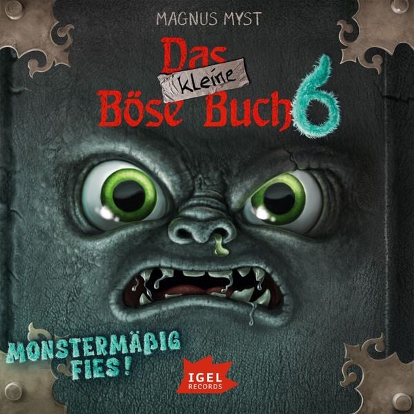 Das kleine Böse Buch 6. Monstermäßig fies!