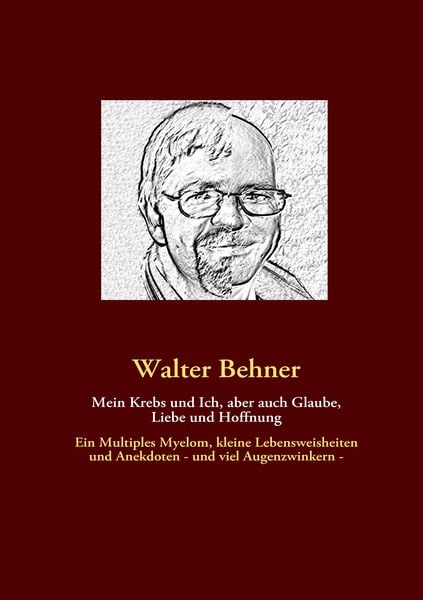 Produktbild: Mein Krebs und Ich, aber auch Glaube, Liebe und Hoffnung