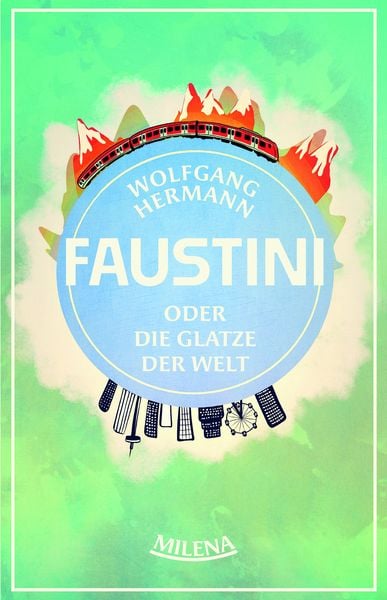 Produktbild: Herr Faustini und die Glatze der Welt