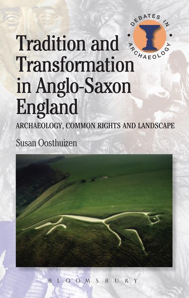 Produktbild: Tradition and Transformation in Anglo-Saxon England