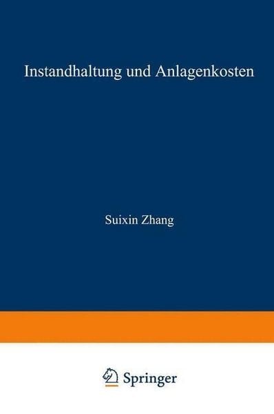 Produktbild: Instandhaltung und Anlagenkosten