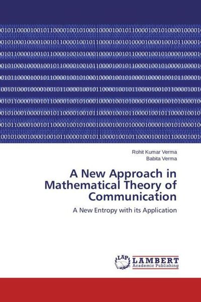 Produktbild: Verma, R: New Approach in Mathematical Theory of Communicati