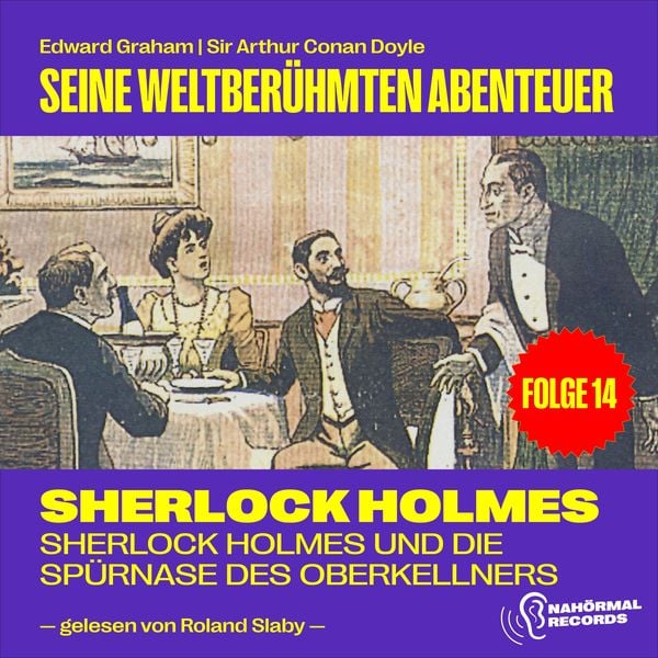Produktbild: Sherlock Holmes und die Sp&uuml;rnase des Oberkellners (Seine weltber&uuml;hmten Abenteuer, Folge 14)