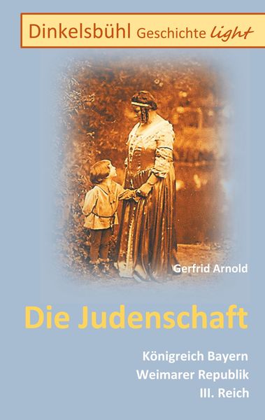 Produktbild: Dinkelsb&uuml;hl Geschichte light Die Judenschaft