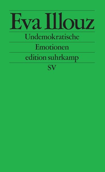 Produktbild: Undemokratische Emotionen
