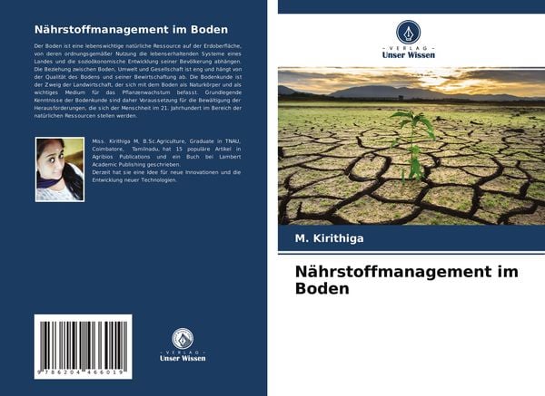 Nährstoffmanagement im Boden, Taschenbuch von M. Kirithiga, Verlag Unser Wissen, 9786204466019