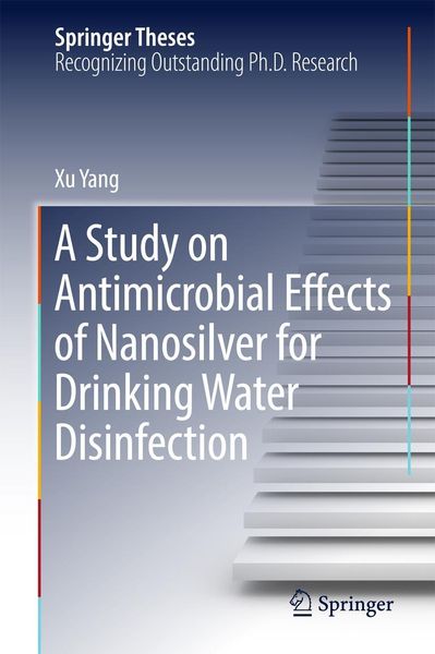Produktbild: A Study on Antimicrobial Effects of Nanosilver for Drinking Water Disinfection