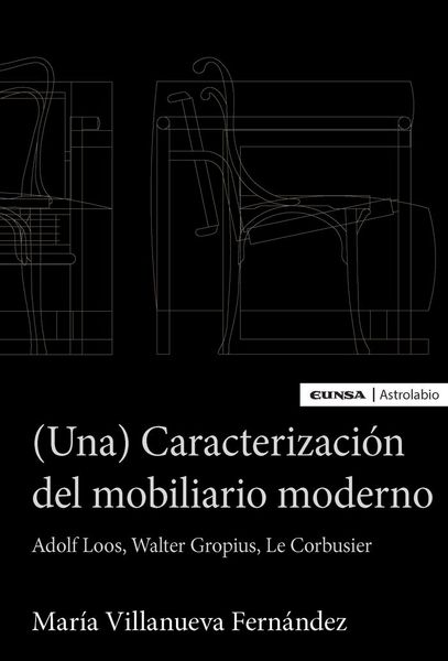 Produktbild: (Una) caracterizaci&oacute;n del mobiliario moderno