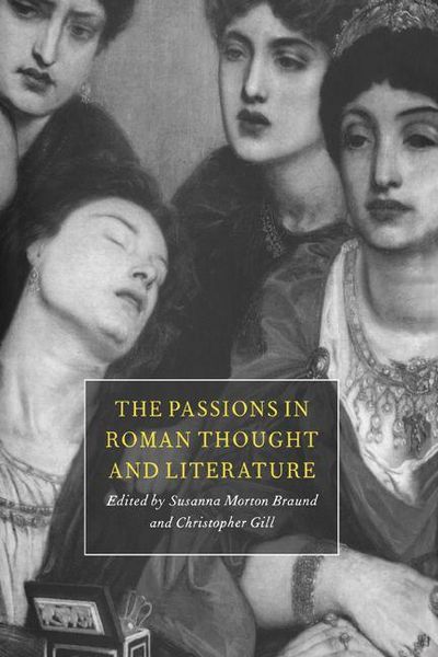 Produktbild: The Passions in Roman Thought and Literature