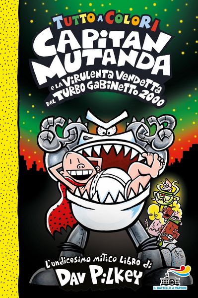 Produktbild: Capitan Mutanda e la virulenta vendetta del turbo Gabinetto 2000