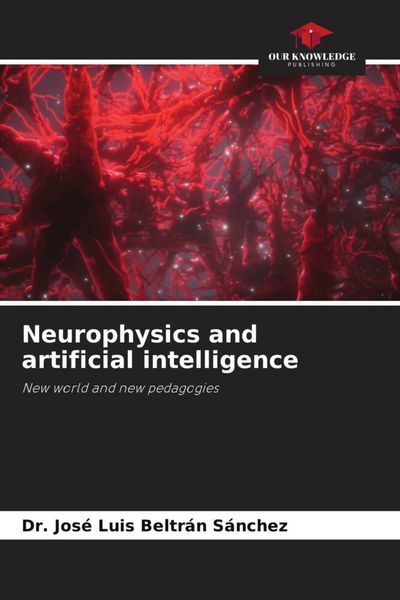 Produktbild: Neurophysics and artificial intelligence
