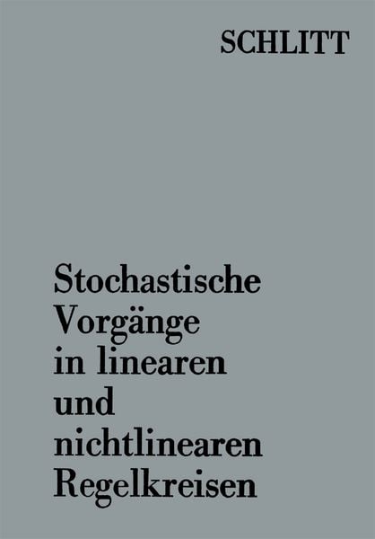 Produktbild: Stochastische Vorg&auml;nge in linearen und nichtlinearen Regelkreisen