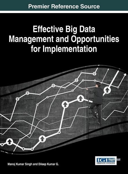 Produktbild: Effective Big Data Management and Opportunities for Implementation