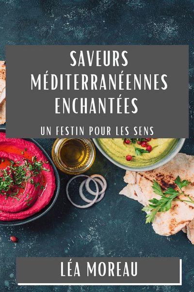 Produktbild: Saveurs M&eacute;diterran&eacute;ennes Enchant&eacute;es