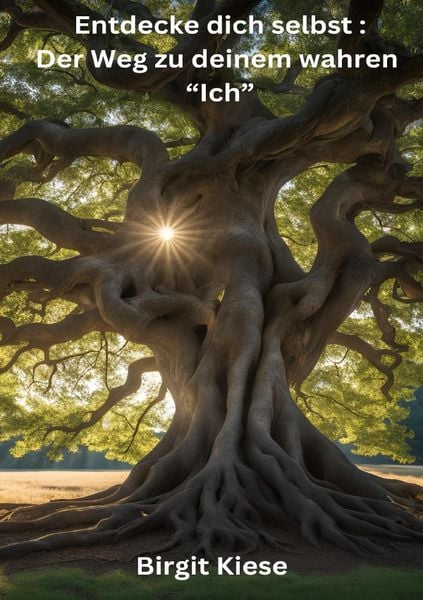 Produktbild: Entdecke dich selbst: Der Weg zu deinem wahren "Ich"