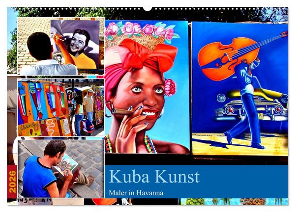 Produktbild: Kuba Kunst - Maler in Havanna (Wandkalender 2026 DIN A2 quer), CALVENDO Monatskalender