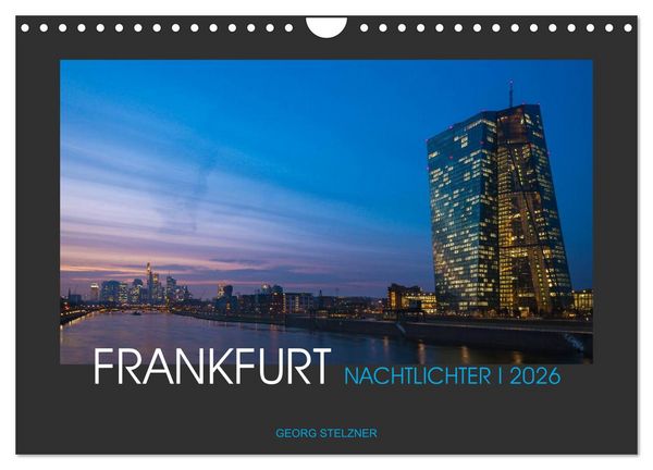 Produktbild: FRANKFURT - Nachtlichter 2026 (Wandkalender 2026 DIN A4 quer), CALVENDO Monatskalender