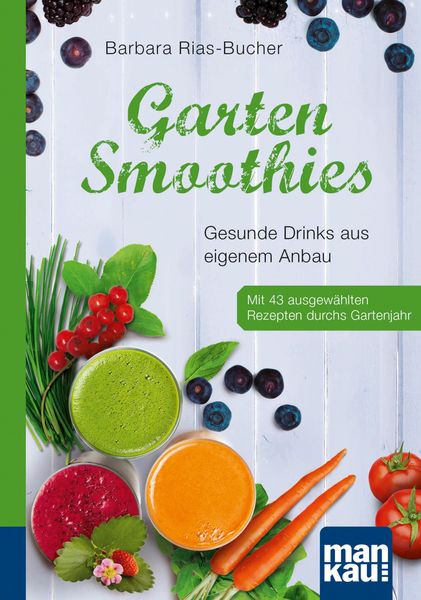 Produktbild: Garten-Smoothies. Kompakt-Ratgeber
