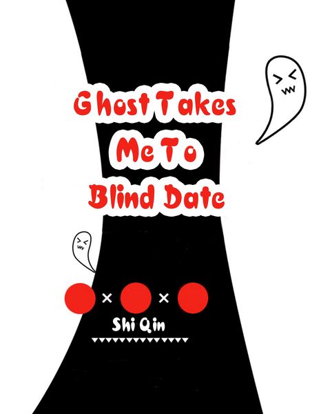 Produktbild: Ghost Takes Me To Blind Date