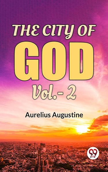 Produktbild: The City Of God Vol.-2
