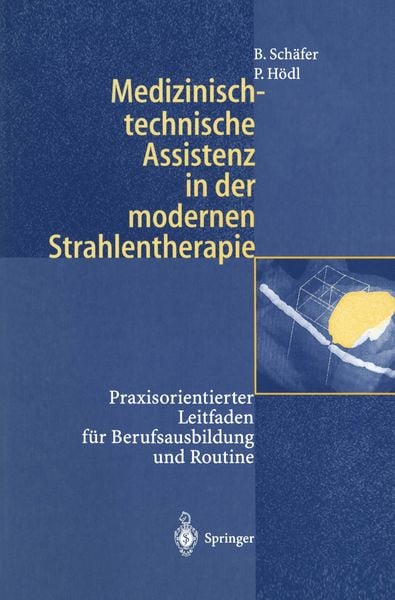 Produktbild: Medizinisch-technische Assistenz in der modernen Strahlentherapie