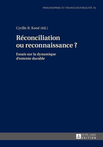 Produktbild: R&eacute;conciliation ou reconnaissance ?
