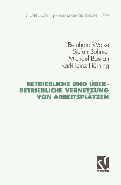 Produktbild: Betriebliche und &uuml;berbetriebliche Vernetzung von Arbeitspl&auml;tzen