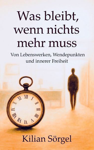 Produktbild: Was bleibt, wenn nichts mehr muss