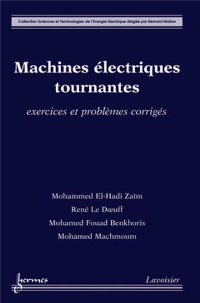 Produktbild: Machines &eacute;lectriques tournantes : exercices et probl&egrave;mes corrig&eacute;s