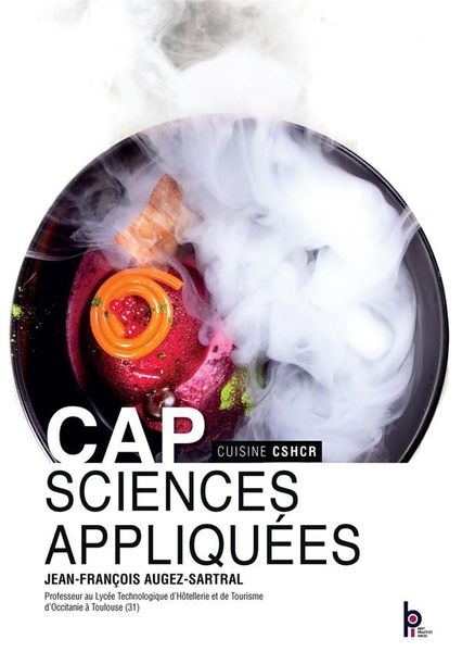 Produktbild: Sciences appliqu&eacute;es : CAP cuisine CSHRC