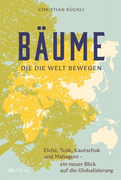 Produktbild: B&auml;ume, die die Welt bewegen