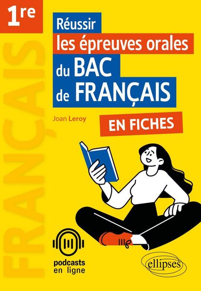 Réussir les épreuves orales du bac de Français en fiches, Taschenbuch von Joan Leroy, Ellipses, 9782340105638