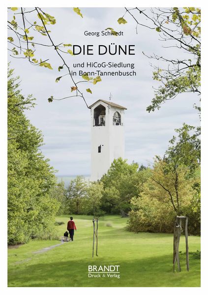Produktbild: DIE D&Uuml;NE UND DIE HICOG-SIEDLUNG in Bonn Tannenbusch