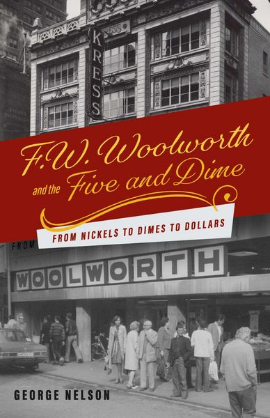 Produktbild: F. W. Woolworth and the Five and Dime