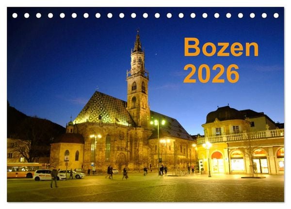 Produktbild: Bozen 2026 (Tischkalender 2026 DIN A5 quer), CALVENDO Monatskalender