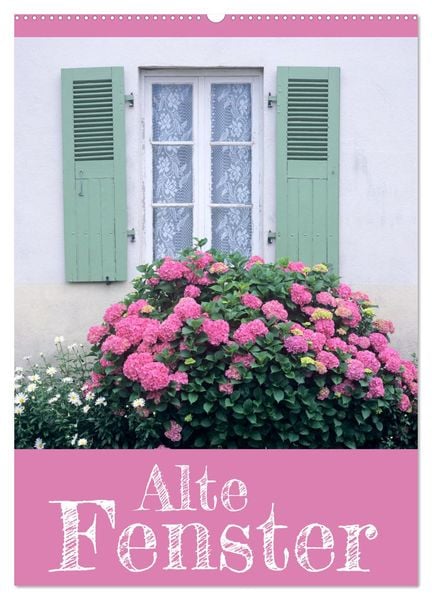 Produktbild: Alte Fenster (Wandkalender 2026 DIN A2 hoch), CALVENDO Monatskalender