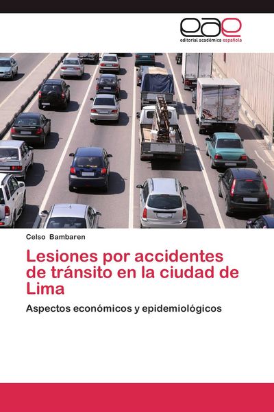 Produktbild: Lesiones por accidentes de tr&aacute;nsito en la ciudad de Lima