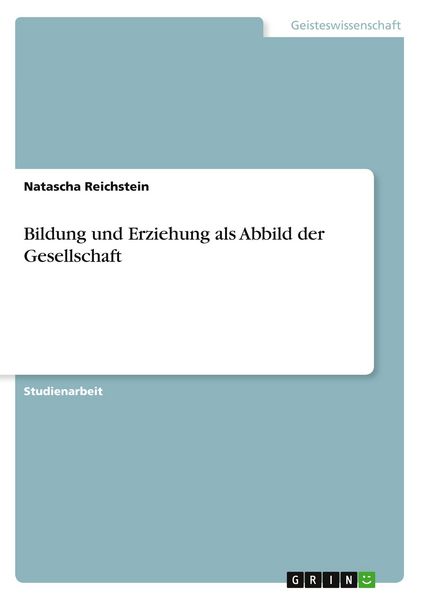 Produktbild: Bildung und Erziehung als Abbild der Gesellschaft
