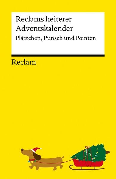 Produktbild: Reclams heiterer Adventskalender. Pl&auml;tzchen, Punsch und Pointen
