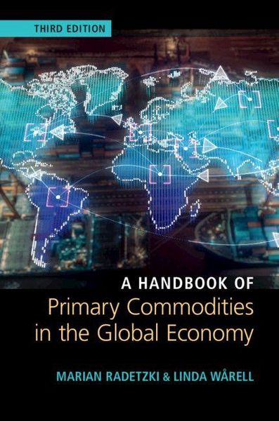 Produktbild: A Handbook of Primary Commodities in the Global Economy