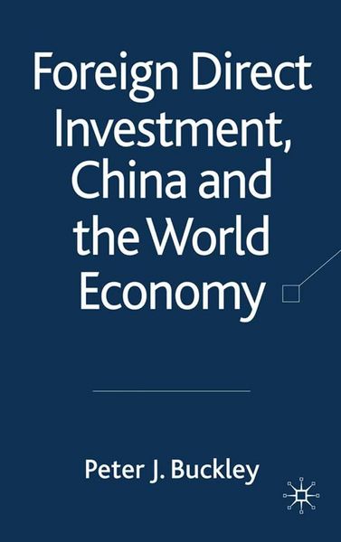Produktbild: Foreign Direct Investment, China and the World Economy