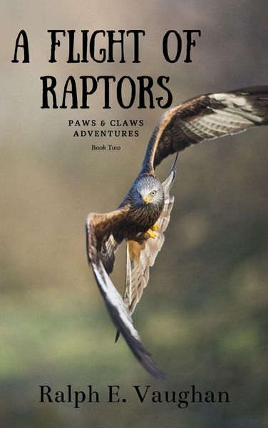 Produktbild: A Flight of Raptors (Paws & Claws Adventures, #2)