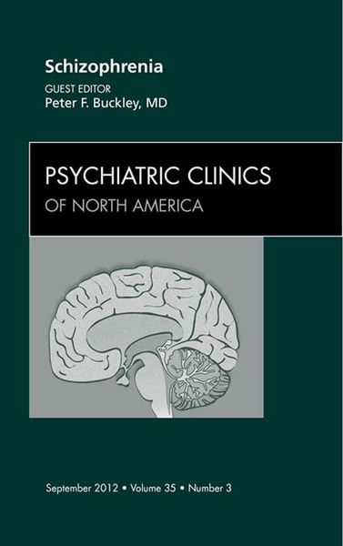 Produktbild: Schizophrenia, An Issue of Psychiatric Clinics