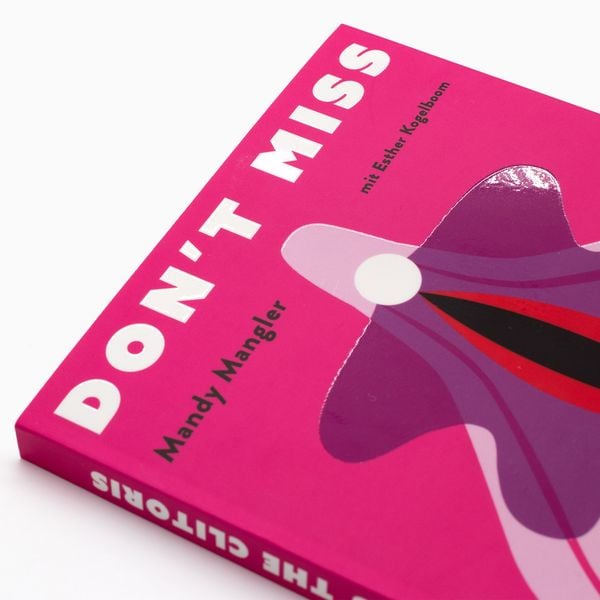 Produktbild: Don&rsquo;t miss the Clitoris