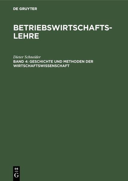 Produktbild: Betriebswirtschaftslehre / Geschichte und Methoden der Wirtschaftswissenschaft